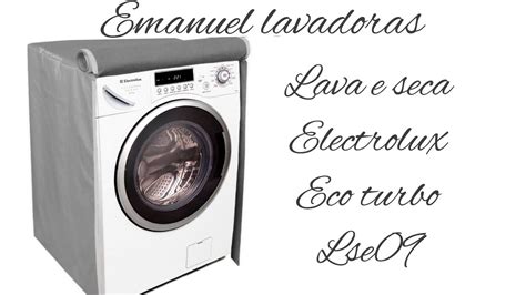 Lava E Seca Electrolux Eco Turbo Lse Youtube