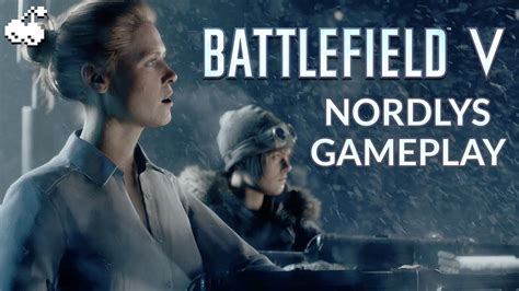 10 Minutes Of BATTLEFIELD V Gameplay War Stories Nordlys YouTube