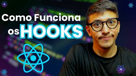 Como Funciona Os Hooks No ReactJS UseState E UseEffect YouTube