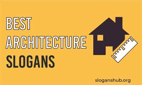 203 Best Architecture Slogans And Creative Taglines