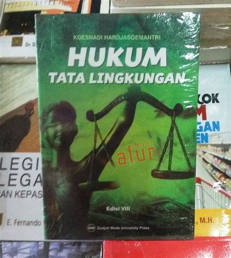 Jual Buku Hukum Tata Lingkungan Koesnadi Hardjasoemantri Ugm Press