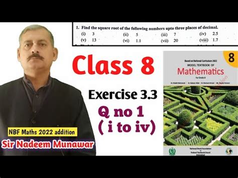 Class 8 Exercise 3 3 Q No 1 Ex 3 3 Square Root Up To Three Places Of