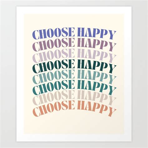 Choose Happy, Aesthetic Quotes Art Print by brookemiller801 | Society6