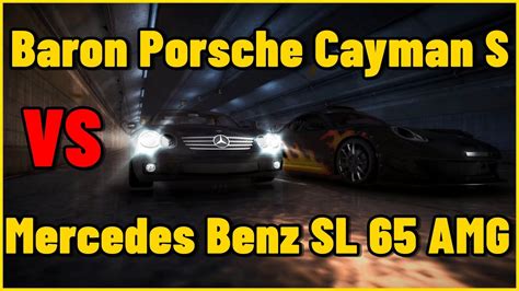 Baron Porsche Cayman S Vs Mercedes Benz Sl Amg L Need For Speed Most