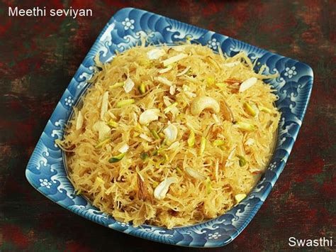 Seviyan Recipe Sweet Vermicelli Swasthi S Recipes