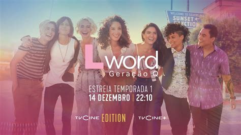 L Word Geração Q T1 Estreia 14 Dezembro 22 10 Tvcine Edition Youtube