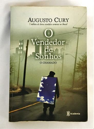 O Vendedor De Sonhos O Chamado De Augusto Cury Pela Aca Mercadolivre