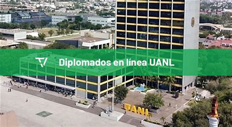 Diplomados En Línea Uanl Formación Profesional