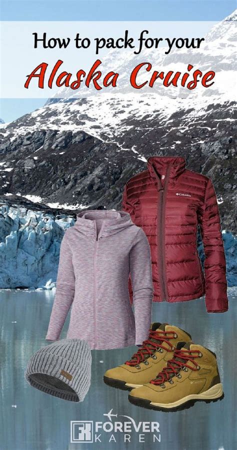 Ultimate Packing List For Cruising Alaska Alaska Cruise Outfits Alaska Cruise Alaska Cruise