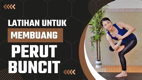 Latihan Untuk Membuang Perut Buncit Yoga Merdeka Bulan Agustus Youtube