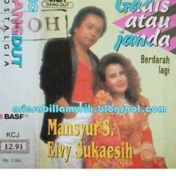 Gadis Atau Janda Song Lyrics And Music By MANSYUR S Arranged By