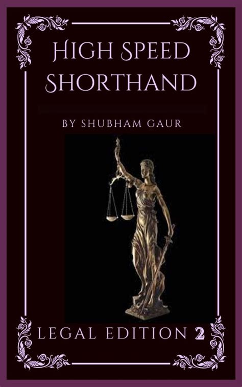 Legal Edition E Book High Speed Shorthand High Speed Shorthand