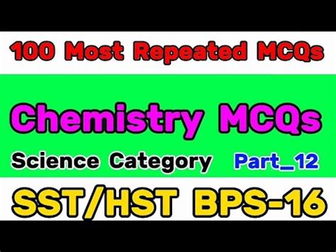 Chemistry MCQs SST BPS 16 SST Science Category STS BPS