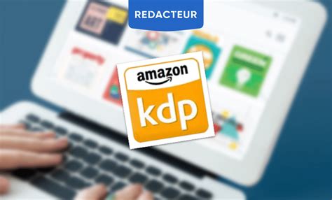 Les Tapes Pour Publier Un Livre Sur Amazon Redacteur Blog