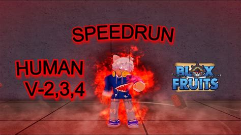 Human V Speedrun Blox Fruits Roblox Youtube