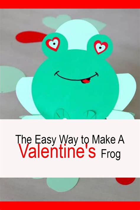 Hopping Into Your Heart Valentines Frog Valentine Frog