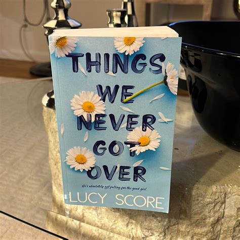 Things We Never Got Over By Lucy Score Paperback Pangobooks