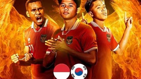 LIVE INDOSIAR Jadwal Timnas Indonesia U 17 Vs Korea Selatan Lima