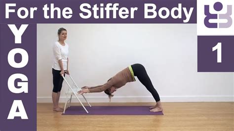 Yoga For The Stiffer Body Set 1 Adho Mukha Svanasana Iyengar Yoga For Beginners Stiff