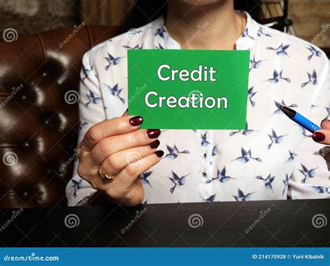 Financial Concept About Credit Creation With Sign On Blank Business