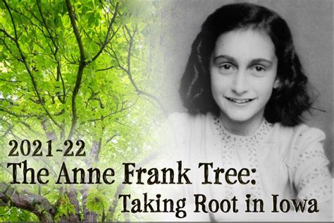 The Anne Frank Tree Taking Root In Iowa Iowa City Public Library