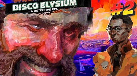 Disco Elysium 2 Прохождение Youtube