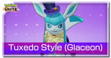 Tuxedo Style Glaceon How To Get Pokemon UNITEGame8