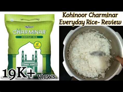 Kohinoor Charminar Everyday Rice Review In Hindi Rs Per Kg How