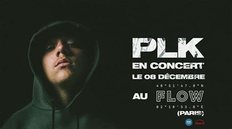 Concert Plk Au Flow Paris T N Breux Release Party Re Partie Au