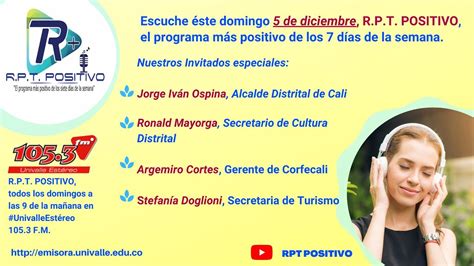 PROGRAMA RPT POSITIVO 05 DICIEMBRE 2021 UNIVALLE ESTÉREO 105 3 FM