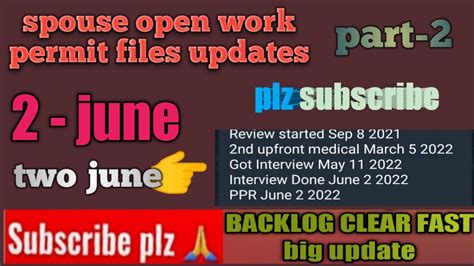 2 June Latest Ppr Timeline Sowp Spouse Open Work Permit Ppr Sowp