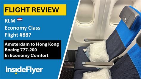 Flight Report Klm Economy Comfort Amsterdam Schiphol To Hong Kong Boeing 777 200 Kl887 🛫