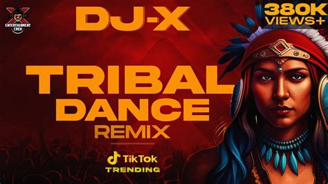 [dj X] Tribal Dance Mix Indian Folk Tik Tok Trending • 2023 Youtube