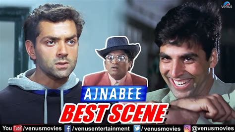 Ajnabee Best Scene Bobby Deol Akshay Kumar Kareena Kapoor