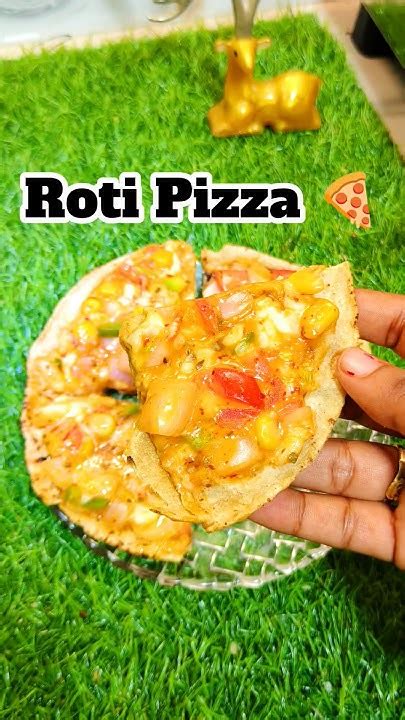 Ek Bar Ye Pizza Try Karna To Banta Hai 😋🍕 Roti Pizza Pizza Recipe Shorts Pizza Trending