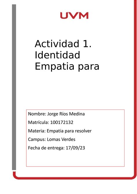 Actividad 1 empatia para resolver Nombre Jorge Ríos Medina Matrícula