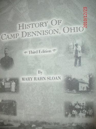 The history of Camp Dennison, Ohio (2003 edition) | Open Library