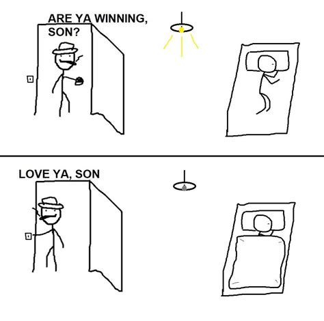 Goodnight Son R Wholesomememes Are Ya Winning Son Know Your Meme