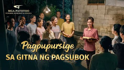 Tagalog Testimony Video Pagpupursige Sa Gitna Ng Pagsubok YouTube