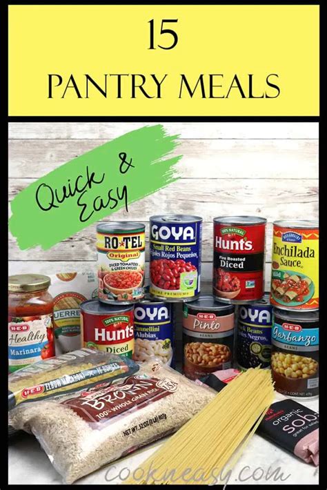 15 Easy Pantry Meals In 2020 Food Pantry Quick Meals Easy Meals