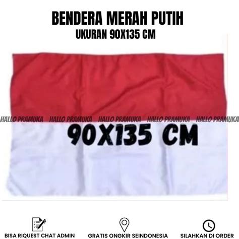 Jual Bendera Merah Putih Ukuran 90x135 Cm Shopee Indonesia