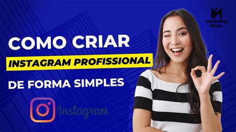 Como Criar Um Instagram Profissional [ De Forma Simples] Youtube