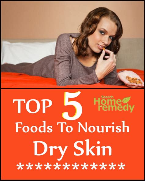 Top Five Foods To Nourish Dry Skin Search Home Remedy