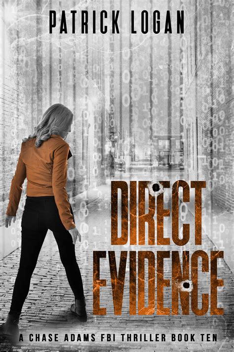 Direct Evidence by Patrick Logan | Goodreads