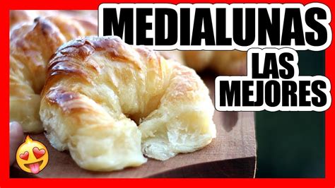 CÓmo Hacer Medialunas De Manteca Croissants Youtube