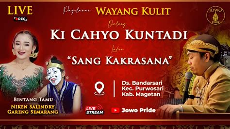 LIVE Wayang Kulit Ki Cahyo Kuntadi BT Niken Salindry Gareng Semarang