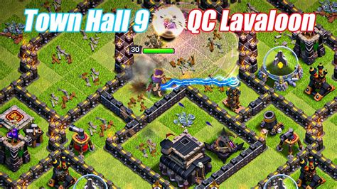 Town Hall 9 Queen Charge Lavaloon Attack Strategy Th9 Qc Lavaloon