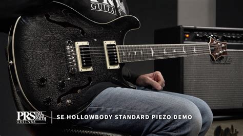 The Se Hollowbody Standard Piezo Demo Prs Guitars Youtube