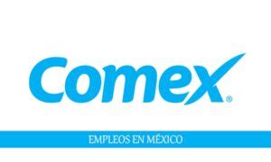 Empleos En Comex Para Personal Con O Sin Experiencia Laboral