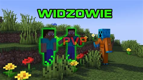 GRANIE PVP Z WIDZAMI MINECRAFT YouTube